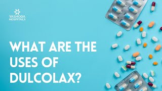 What are the uses of Dulcolax [upl. by Deborah]