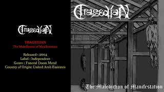 TRAGEDIAN UAE  The Malediction of Manifestation 2004 Full Demo [upl. by Rexferd446]