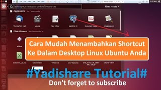 Cara Mudah Membuat Shortcut Ke Dalam Desktop Linux Ubuntu Anda [upl. by Acinok]