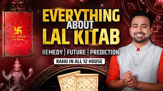 Everything About Lal Kitab  Rahu In All 12 Houses Of Your Kundli  Astrological Remedy  ArunPandit [upl. by Thanos]