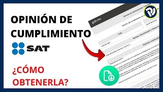 Cómo Obtener la Opinion de Cumplimiento de Obligaciones Fiscales Positiva SAT 2024 [upl. by Sura]