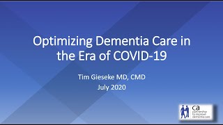 Optimizing Dementia Care  COIVID19 Series [upl. by Lumpkin974]