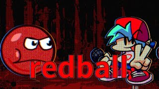 🛑Redball ФНФ RB VS BF  BATTLE 1 [upl. by Kosiur]