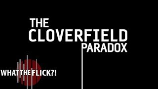 The Cloverfield Paradox  Official Movie Review [upl. by Edac]