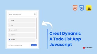 Create A Todo List App in HTML CSS amp JavaScript  Todo App in JavaScript [upl. by Aleunam]