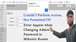 Couldnt Perform Action Not Permitted 9  Error Appear in MikroTic Router [upl. by Dorelia434]