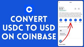 How to Convert USDC to USD in Coinbase [upl. by Jarnagin955]