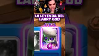 La MEJOR evolución EL LARRY GOD clashroyale shorts [upl. by Kciwdahc]