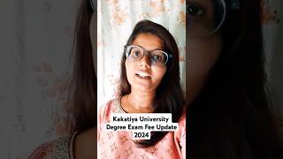 Degree Exam Fee Update  Kakatiya University  Regular • Backlog [upl. by Krik599]