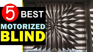 Best Motorized Blinds 2024 🏆 Top 5 Best Motorized Blind Reviews [upl. by Gilson]