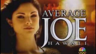 Average Joe Hawaii Larissa Meek Episode 9 Part 1 [upl. by Aserahs236]