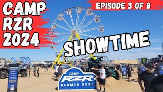 POLARIS CAMP RZR in GLAMIS 2024  Ep 3 SHOWTIME [upl. by Beore632]