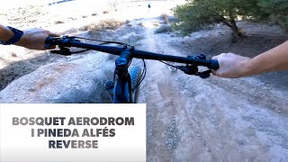 Bosquet Aerodrom i Pineda Alfés MTB Lleida REVERSE [upl. by Wallach]