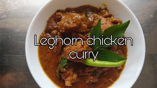 Chicken curry  Leghorn chicken curry [upl. by Townsend870]