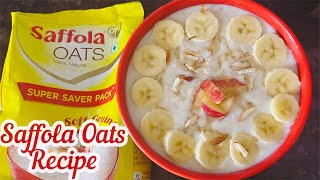 Saffola Oats  Saffola Oats Recipe  How to make Saffola Oats with Milk  Milk Oats Recipe  Saffola [upl. by Ekralc]