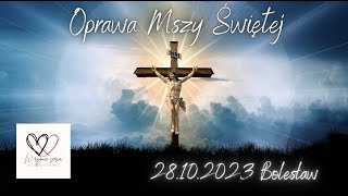 Schola quotW rytmie SERCAquot  Oprawa Mszy SĚwieĚ¨tej 28 pazĚdziernik 2023 scholaboleslaw [upl. by Elo]