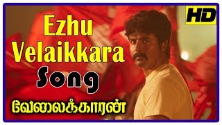 Velaikkaran Climax  Ezhu Velaikkara Song  Workers support Sivakarthikeyan  Nayanthara  Fahad [upl. by Dolora]