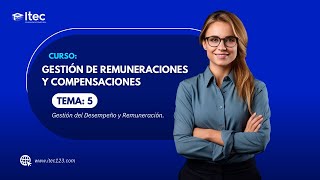 CLASE 05  GESTIÓN DE REMUNERACIONES Y COMPENSACIONES [upl. by Ailehpo767]