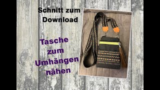 Handytasche zum umhängen nähen  DIY  mit Schnitt Freebie [upl. by Arraet]