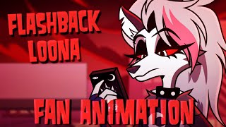 Flashback Loona Helluva Boss Fan Animation [upl. by Dnalhsa145]