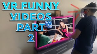 Funny VR Fails and Funny VR Moments Compilation Part 2 vr metaverse [upl. by Oz]