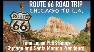 Route 66 Timelapse Road Trip 4K with Bonus Chicago Tour amp End of the Trail Tour [upl. by Ylesara475]