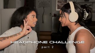 headphone challenge  part 2 [upl. by Gilbart]