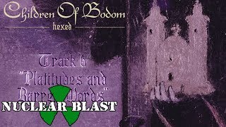 CHILDREN OF BODOM  quotPlatitudes and Barren Wordsquot OFFICIAL TRACK BY TRACK 6 [upl. by Iru]