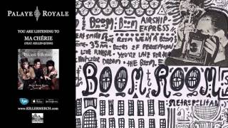 PALAYE ROYALE  Ma Chérie feat Kellin Quinn [upl. by Leicester]