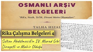 Canlı  Rika Çalışma Belgeleri 4  Sultan Abdülmecid’in IV Murad Gibi Dirayetli ve Mahir Olduğu [upl. by Genna]