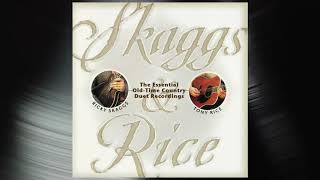 Ricky Skaggs amp Tony Rice  Where the Soul of Man Never Dies [upl. by Itoc]