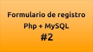 Formulario de registro con php y MySQL  Parte 23  TutorialesNET [upl. by Tempa951]