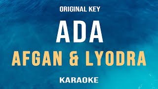 Ada  Afgan dan Lyodra Ginting Karaoke Original Key [upl. by Adar]