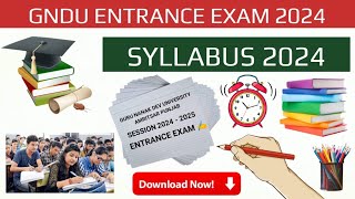 GNDU Entrance Exam Syllabus 2024 😱 Latest Update🔥 GNDU University Amritsar New Admission 2024  2025 [upl. by Adley]