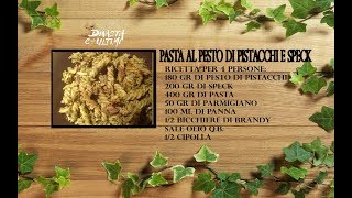 Pasta al pesto di pistacchi e speck COTTOERAPPATO 4 [upl. by Amehr]