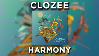 CloZee  Harmony [upl. by Obel610]