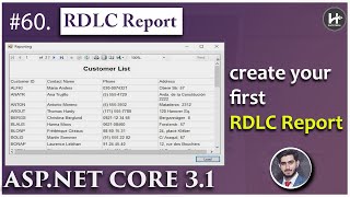 60 Create your first RDLC Report in AspNet Core  A StepbyStep Guide 🚀  RDLC Reports [upl. by Joachim]