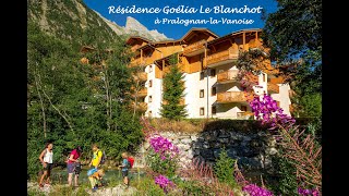 Résidence Goélia le Blanchot à Pralognan la Vanoise [upl. by Proudlove726]