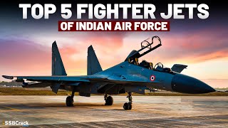 Top 5 Fighter Jets of Indian Air Force [upl. by Annoit]