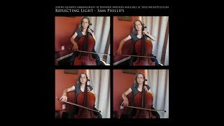 Reflecting Light Sam Phillips  cello quartet [upl. by Dyanna]