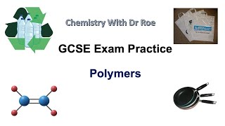 GCSE Chemistry Exam Practice  Polymers [upl. by Hedwig699]