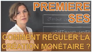 Comment réguler la création monétaire   SES 1ère  Les Bons Profs [upl. by Leodora833]