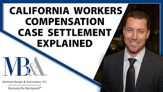 California Workers Compensation  How a case can settle  settlements explained [upl. by Cecelia]