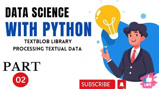 textblob2 Data Science With Python HINDI [upl. by Aisac722]