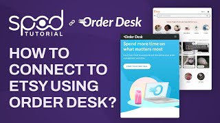 SPOD Tutorial  How to connect your print on demand store to Etsy using Order Desk [upl. by Ahsemrak411]