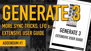 GENERATE 3  ADDENDUM 1  G3 EXTENSIVE USER GUIDE and more [upl. by Margherita]