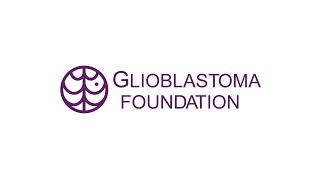 Glioblastoma Foundation [upl. by Kered694]