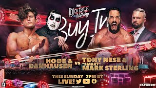 AEW Double or Nothing Buy In Hook amp Danhausen v Nese amp Mark Sterling  LIVE TONIGHT at 7pm ET [upl. by Nav574]