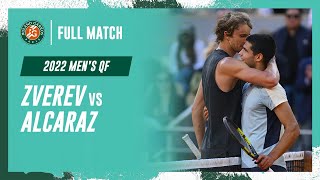 Zverev vs Alcaraz 2022 Mens quarterfinal Full Match  RolandGarros [upl. by Akemehc]