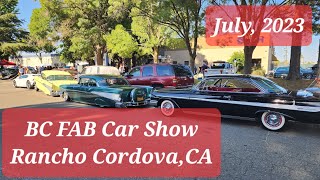 BC FAB Car Show  July 8th 2023  BC Fabrication [upl. by Raskin]